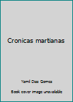 Paperback Cronicas martianas [Spanish] Book