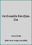 Paperback Verdwaalde Eendjies, Die [Afrikaans] Book