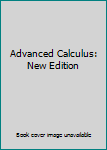 Hardcover Advanced Calculus: New Edition Book