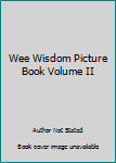 Hardcover Wee Wisdom Picture Book Volume II Book