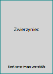 Hardcover Zwierzyniec Book