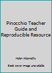 Pinocchio Teacher Guide and Resource CD