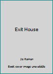 Paperback Exit House Book