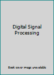 Paperback Digital Signal Processing Book