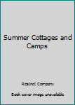 Paperback Summer Cottages and Camps Book