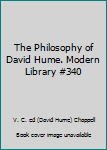 Unknown Binding The Philosophy of David Hume. Modern Library #340 Book