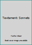 Tewtament: Sonnets