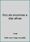 Paperback Dicc.de sinonimos e ides afines [Spanish] Book