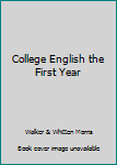 Hardcover College English the First Year Book