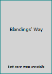 Blanding's Way