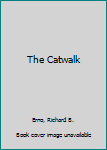 Hardcover The Catwalk Book