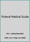 Unknown Binding Pictoral Medical Guide Book