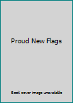 Hardcover Proud New Flags Book