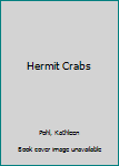 Hermit Crabs