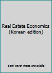 Paperback Real Estate Economics (Korean edition) Book