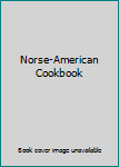 Paperback Norse-American Cookbook Book