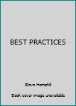 Paperback BEST PRACTICES Book