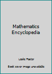 Hardcover Mathematics Encyclopedia Book