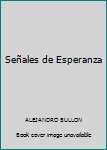 Paperback Señales de Esperanza Book