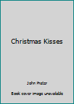 Paperback Christmas Kisses Book