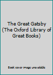 Leather Bound The Great Gatsby (The Oxford Library of Great Books) Book