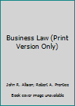 Paperback Business Law (Print Version Only) Book