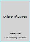 Hardcover Children of Divorce Book