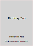 Paperback Birthday Zoo Book