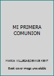 Paperback MI PRIMERA COMUNION Book