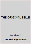 Hardcover THE ORIGINAL BELLE Book