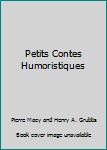 Petits Contes Humoristiques