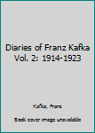 Hardcover Diaries of Franz Kafka Vol. 2: 1914-1923 Book