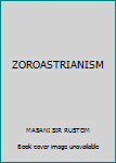 Paperback ZOROASTRIANISM Book
