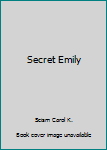 Paperback Secret Emily Book