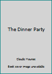 Hardcover The Dinner Party Book