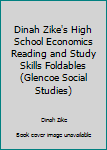 Paperback Dinah Zike's High School Economics Reading and Study Skills Foldables (Glencoe Social Studies) Book