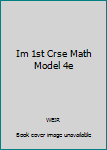 Paperback Im 1st Crse Math Model 4e Book