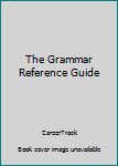 Spiral-bound The Grammar Reference Guide Book