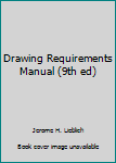 Drawing requirements manual