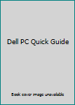 Paperback Dell PC Quick Guide Book