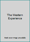 The Western Experience