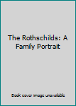 The Rothschilds