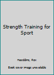 Paperback Strength Training for Sport Book