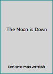 The Moon is Down