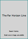 Hardcover The Far Horizon Line Book