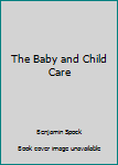 Unknown Binding The Baby and Child Care Book