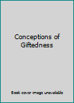 Hardcover Conceptions of Giftedness Book