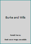 Paperback Burke and Wills Book