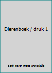 Gebundene Ausgabe Dierenboek / druk 1 Book