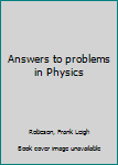 Unknown Binding Answers to problems in Physics Book